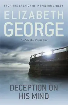 Deception on his Mind. Part of Inspector Lynley: 9, Paperback/Elizabeth George