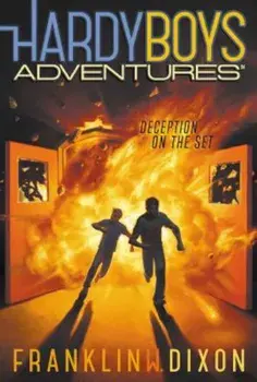 Deception on the Set, Paperback/Franklin W. Dixon