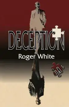 Deception, Paperback/Roger White