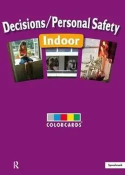 Decisions / Personal Safety - Indoors: Colorcards, Cards/***