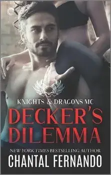 Decker's Dilemma/Chantal Fernando