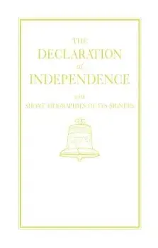 Declaration of Independence, Hardcover/Thomas Jefferson