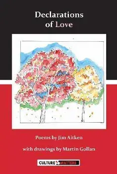 Declarations of Love, Paperback/Jim Aitken