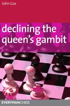 Declining the Queen's Gambit, Paperback/John Cox