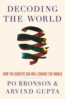Decoding the World, Paperback/Arvind Gupta