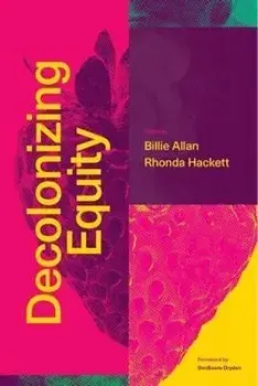 Decolonizing Equity, Paperback/***
