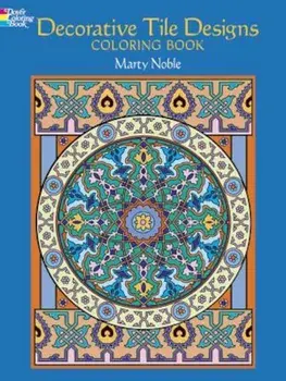 Decorative Tile Designs: Coloring Book, Paperback/Marty Noble