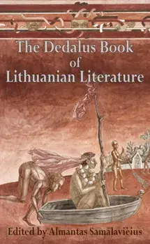 Dedalus Book of Lithuanian Literature. 1st, Paperback/Almantas Samalavicius