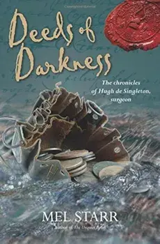 Deeds of Darkness, Paperback/Mel Starr