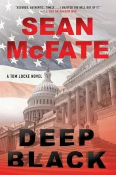Deep Black: A Tom Locke Novel, Paperback/Sean McFate