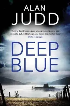 Deep Blue, Paperback/Alan Judd