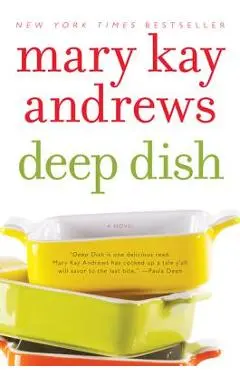 Deep Dish - Mary Kay Andrews