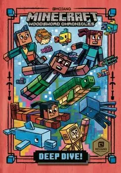 Deep Dive! (Minecraft Woodsword Chronicles #3), Hardcover/Nick Eliopulos