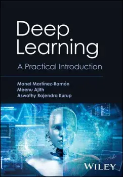 Deep Learning. A Practical Introduction, Hardback/***