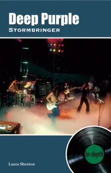 Deep Purple Stormbringer. In-depth, Paperback/Laura Shenton