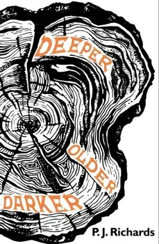 Deeper, Older, Darker, Paperback/P. J. Richards