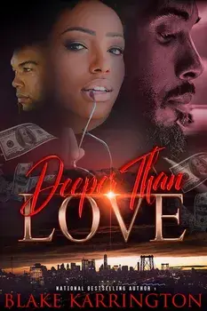 Deeper Than Love, Paperback/Blake Karrington