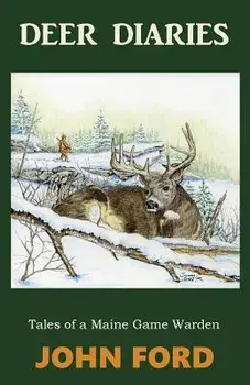 Deer Diaries, Paperback/John Ford