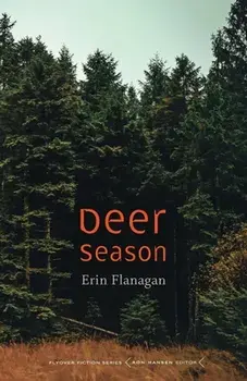 Deer Season, Paperback/Erin Flanagan