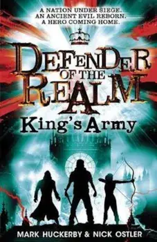 Defender of the Realm: King's Army, Paperback/Nick Ostler