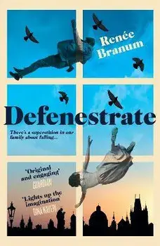 Defenestrate. The debut to fall for in 2023, Paperback/Renee Branum