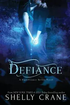 Defiance: A Significance Novel, Paperback/Shelly Crane