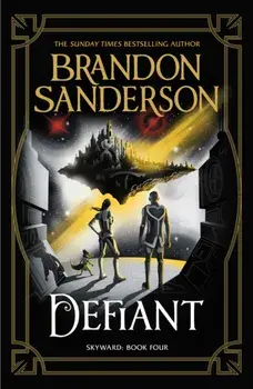 Defiant. The Fourth Skyward Novel, Paperback/Brandon Sanderson