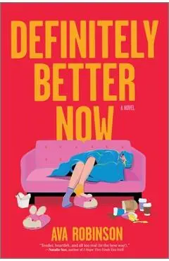 Definitely Better Now - Ava Robinson