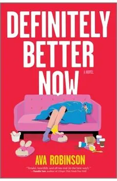 Definitely Better Now - Ava Robinson