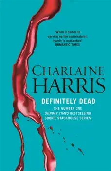 Definitely Dead, Paperback/Charlaine Harris