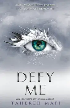 Defy Me/Tahereh Mafi