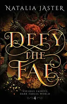 Defy the Fae, Paperback/Natalia Jaster
