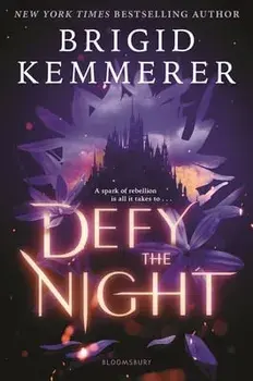 Defy the Night, Hardcover/Brigid Kemmerer