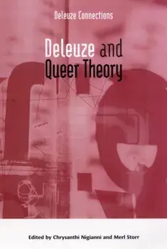 Deleuze and Queer Theory, Paperback/***