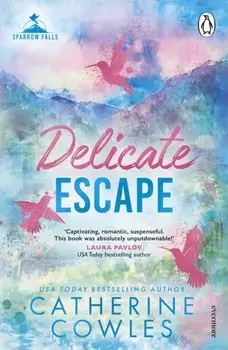 Delicate Escape, Paperback/Catherine Cowles
