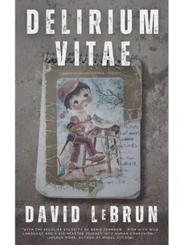 Delirium Vitae, Paperback/David LeBrun