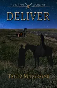 Deliver, Paperback/Tricia Mingerink