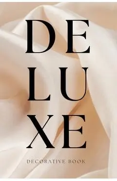 Deluxe Decorative Book: Display on a Shelf or Coffee Table for Home Decor and Modern Interior Design - Anastasia Deco