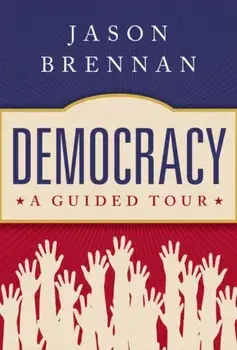 Democracy. A Guided Tour, Hardback/***