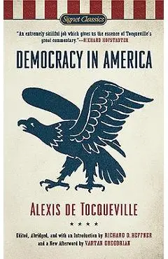 Democracy in America - Alexis De Tocqueville