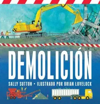 Demolicion, Hardcover/Sally Sutton