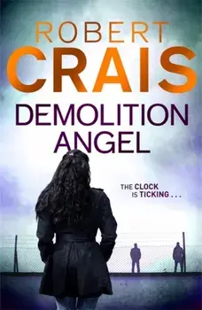 Demolition Angel, Paperback/Robert Crais