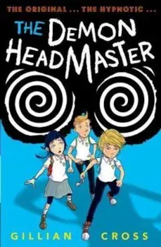 Demon Headmaster, Paperback/Gillian Cross