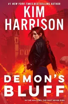 Demon's Bluff, Hardback/Kim Harrison