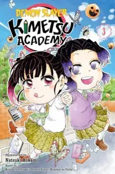 Demon Slayer: Kimetsu Academy, Vol. 3, Paperback/Natsuki Hokami