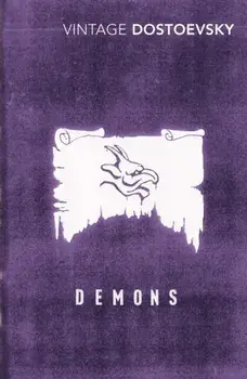 Demons. A Novel in Three Parts, Paperback/Fyodor Dostoevsky