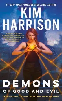 Demons of Good and Evil, Paperback/Kim Harrison