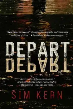 Depart, Depart!, Paperback/Sim Kern