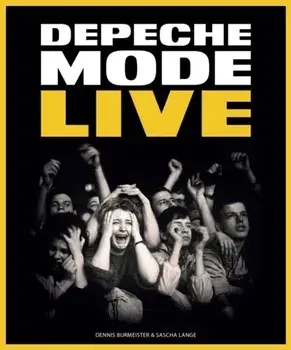 Depeche Mode: Live, Hardback/Sascha Lange