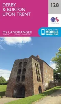 Derby & Burton Upon Trent. February 2016 ed, Sheet Map/Ordnance Survey